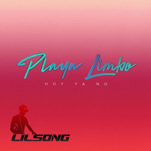 Playa Limbo - Hoy Ya No